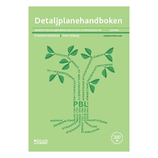 Detaljplanehandboken: Handbok för detaljplanering enligt plan- och bygglag