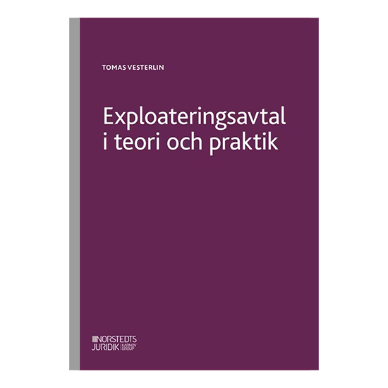 Exploateringsavtal i teori och praktik