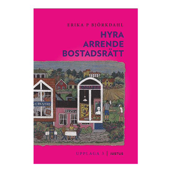 Hyra, arrende och bostadsrätt