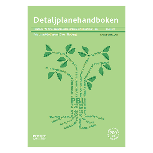 Detaljplanehandboken: Handbok för detaljplanering enligt plan- och bygglag