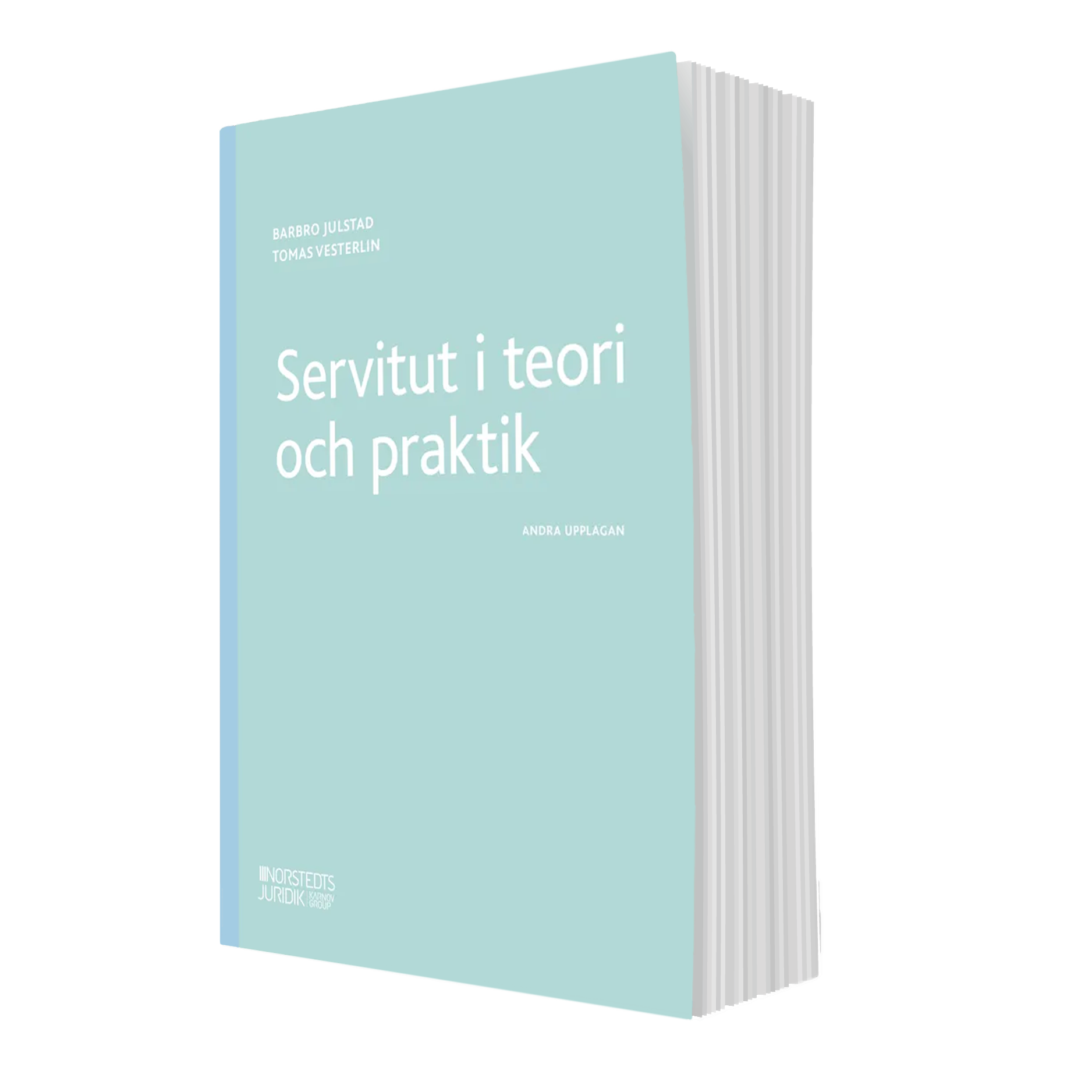 Servitut I Teori Och Praktik - Barbro Julstad, Tomas Vesterlin – Vesterlins